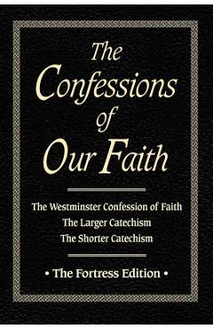 Coperta cărții 'Confessions of Our Faith - Brian W. Kinney'