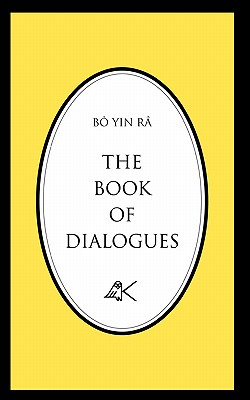 The Book of Dialogues - Bô Yin Râ