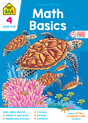 School Zone Math Basics Grade 4 Workbook - School Zone