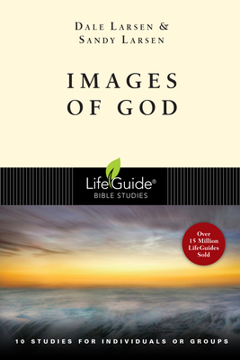 Images of God - Dale Larsen