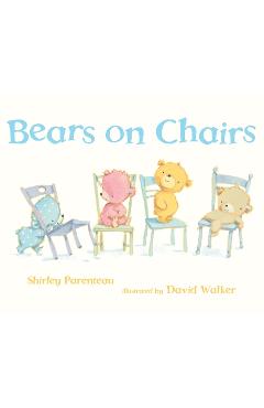 Coperta cărții 'Bears on Chairs - Shirley Parenteau'