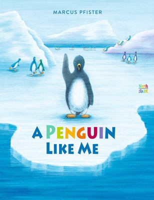 A Penguin Like Me - Marcus Pfister