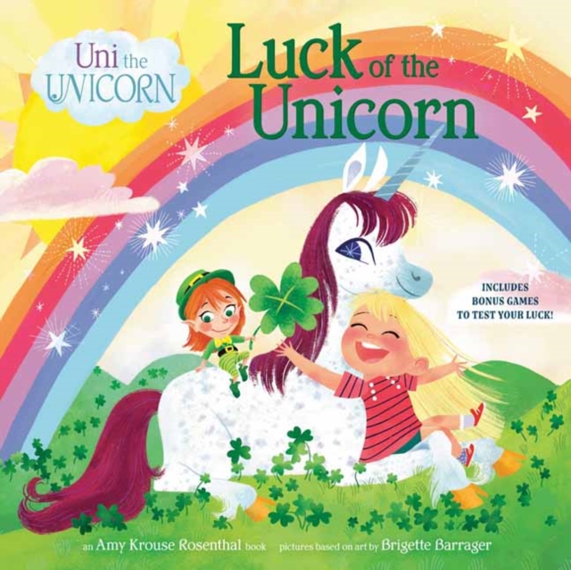 Uni the Unicorn: Luck of the Unicorn - Amy Krouse Rosenthal