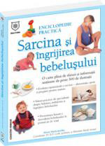 Coperta cărții 'Sarcina si ingrijirea bebelusului - Alison Macknonchie'