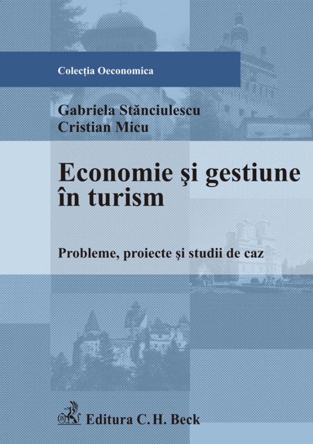 Coperta cărții 'Economie si gestiune in turism - Gabriela Stanciulescu, Cristina Micu'