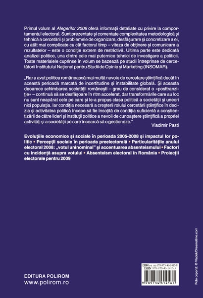 Alegeri 2008 vol. i - Campanii, lideri si sondaje - Gheorghe Teodorescu