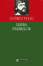 Limba pasarilor - Andrei Plesu