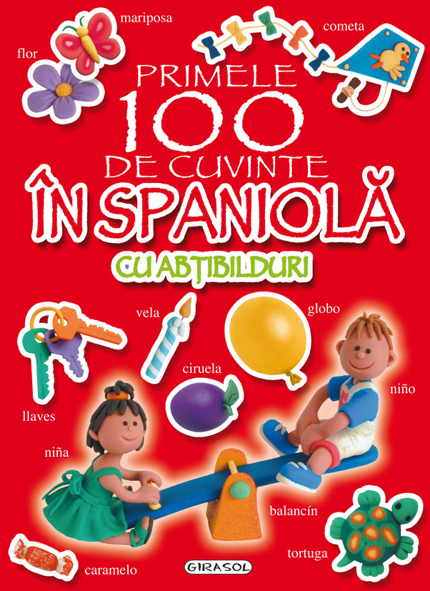 Primele 100 de cuvinte in spaniola cu abtibilduri