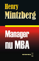 Coperta cărții 'Manager, nu MBA - Henry Mintzberg'
