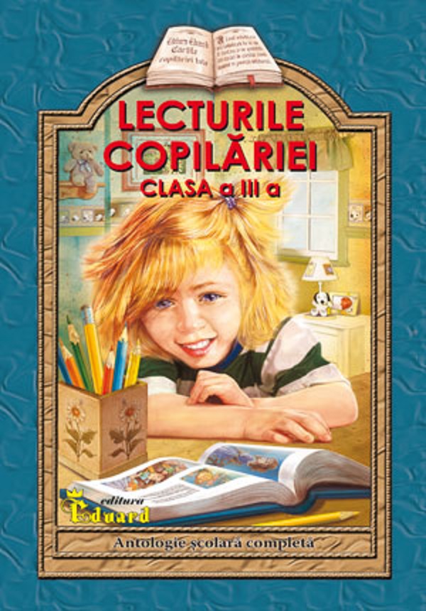 Lecturile copilariei - Clasa 3 - Lucica Buzenchi