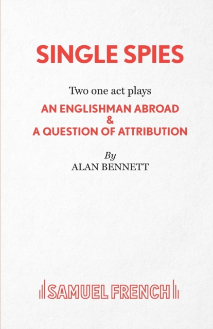 Single Spies - Alan Bennett