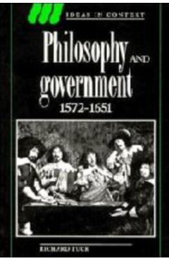 Coperta cărții 'Philosophy and Government, 1572-1651 - Richard Tuck'