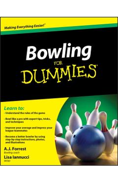 Bowling for Dummies - A. J. Forrest