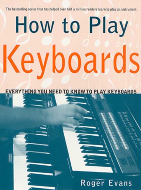 How to Play Keyboards - Roger Evans