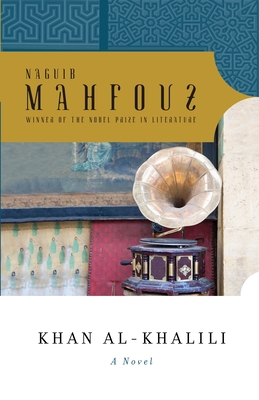 Khan Al-Khalili - Naguib Mahfouz