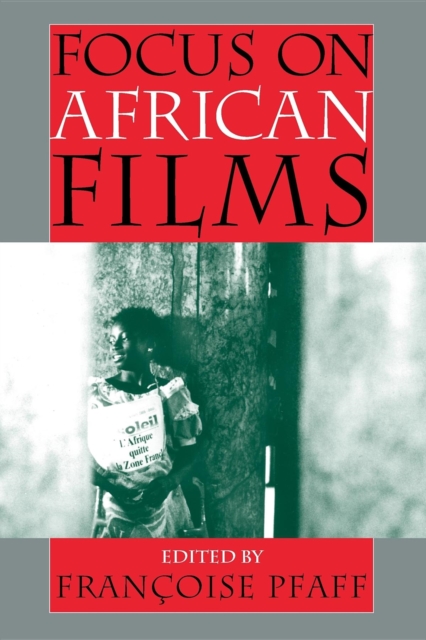 Focus on African Films - Franoise Pfaff