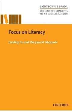 Poza produsului Focus on Literacy - Danling Fu