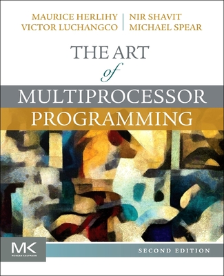 The Art of Multiprocessor Programming - Maurice Herlihy