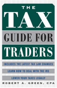 Coperta cărții 'The Tax Guide for Traders - Robert Green'