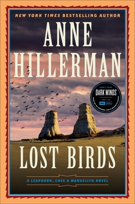 Lost Birds: A Leaphorn, Chee & Manuelito Novel - Anne Hillerman