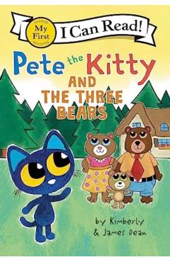 Pete the Kitty and the Three Bears - James Dean