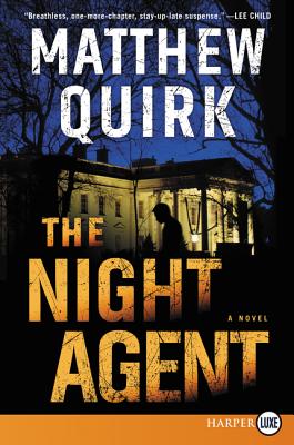 The Night Agent - Matthew Quirk
