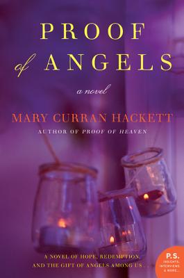 Proof of Angels - Mary Curran Hackett