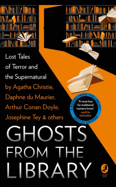 Ghosts from the Library: Lost Tales of Terror and the Supernatural - Tony Medawar