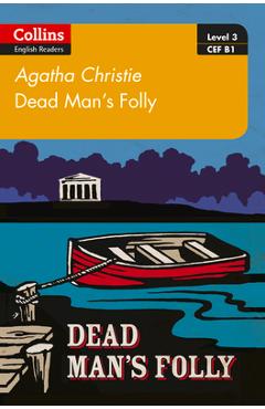 Coperta cărții 'Dead Man's Folly: B1 - Agatha Christie'
