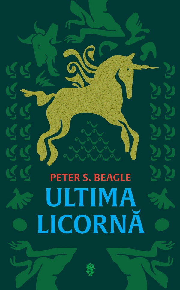Ultima licorna - Peter S. Beagle