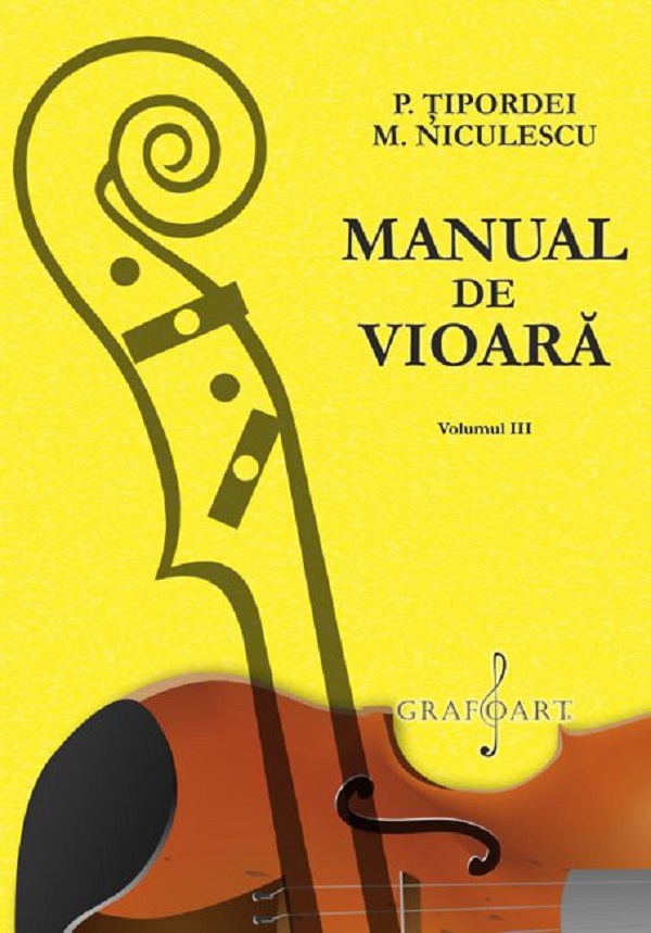 Manual de vioara Vol.3 - P. Tipordei, M. Niculescu