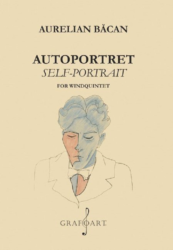 Autoportret pentru cvintet de suflatori. Self-portrait for windquintet - Aurelian Bacan