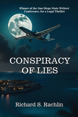 Conspiracy of Lies - Richard S. Rachlin