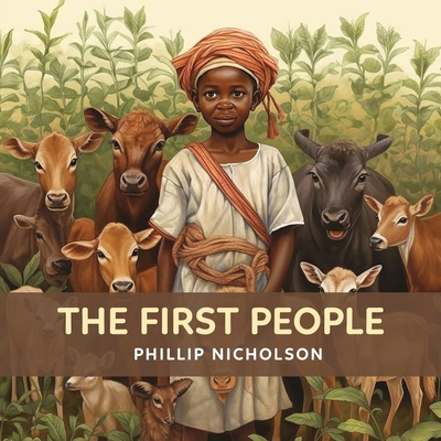 The First People - Phillip Nicholson