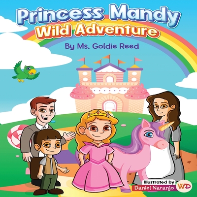 Princess Mandy Wild Adventure - Goldie Reed