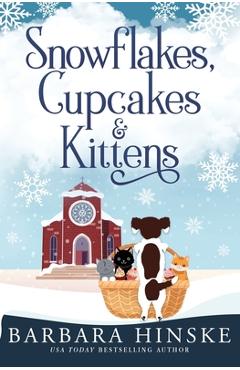 Poza produsului Snowflakes, Cupcakes & Kittens - Barbara Hinske