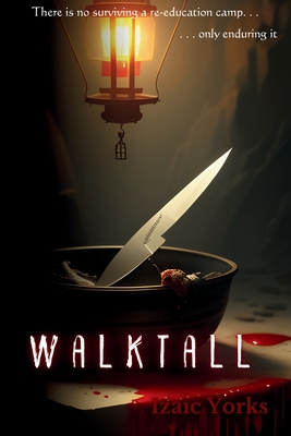 WalkTall - Izaic Yorks