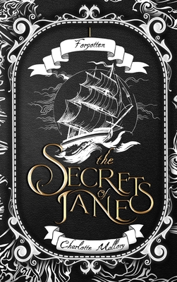 The Secrets of Jane: Forgotten - Charlotte Mallory