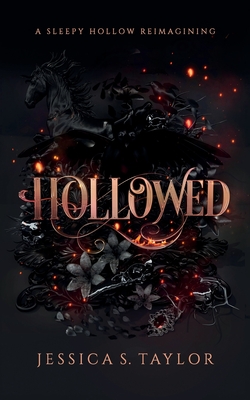 Hollowed: A Sleepy Hollow Reimagining - Jessica S. Taylor