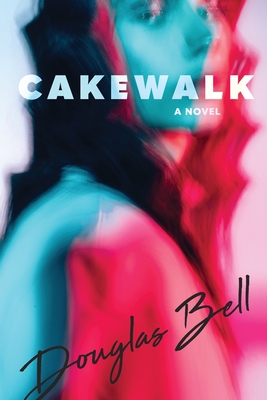 Cakewalk - Douglas Bell