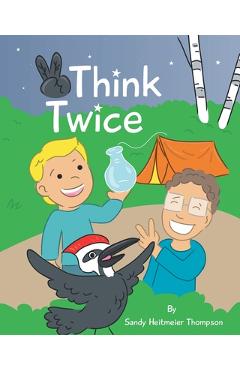 Poza produsului Think Twice - Sandy Heitmeier Thompson