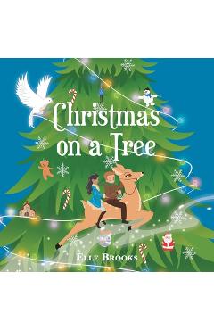 Poza produsului Christmas on a Tree - Elle Brooks