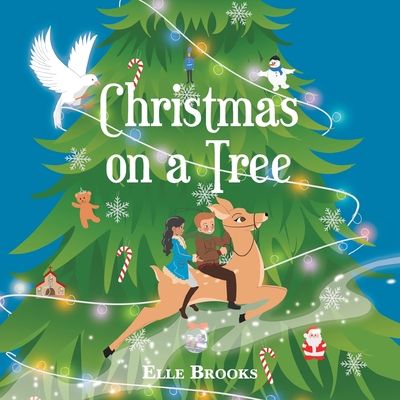 Christmas on a Tree - Elle Brooks
