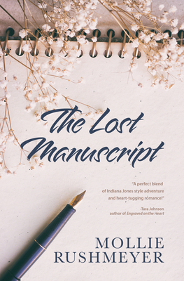 The Lost Manuscript - Mollie Rushmeyer
