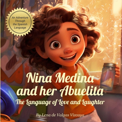 Nina Medina And Her Abuelita: The language Of Love And Laughter - Lena De Valgas Vizcaya
