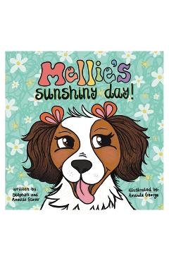 Poza produsului Mellie's Sunshiny Day - Stephen And Annette Stoner