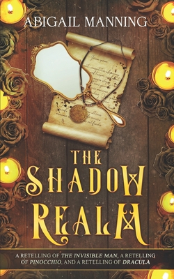 Coperta cărții 'The Shadow Realm: A Collection of Retold Halloween Tales - Abigail Manning'
