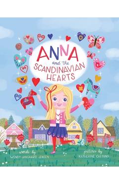 Coperta cărții 'Anna and the Scandinavian Hearts - Katherine Castano'