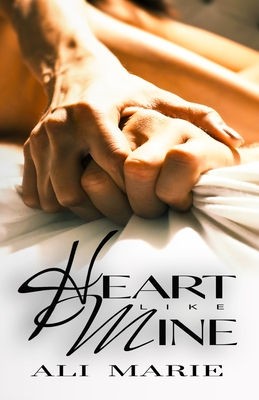 Heart Like Mine - Ali Marie