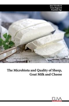 Coperta cărții 'The Microbiota and Quality of Sheep, Goat Milk and Cheese - Ivana Regecová'